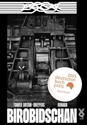 Cover for Tomer Dotan-Dreyfus · Birobidschan (Book) (2024)