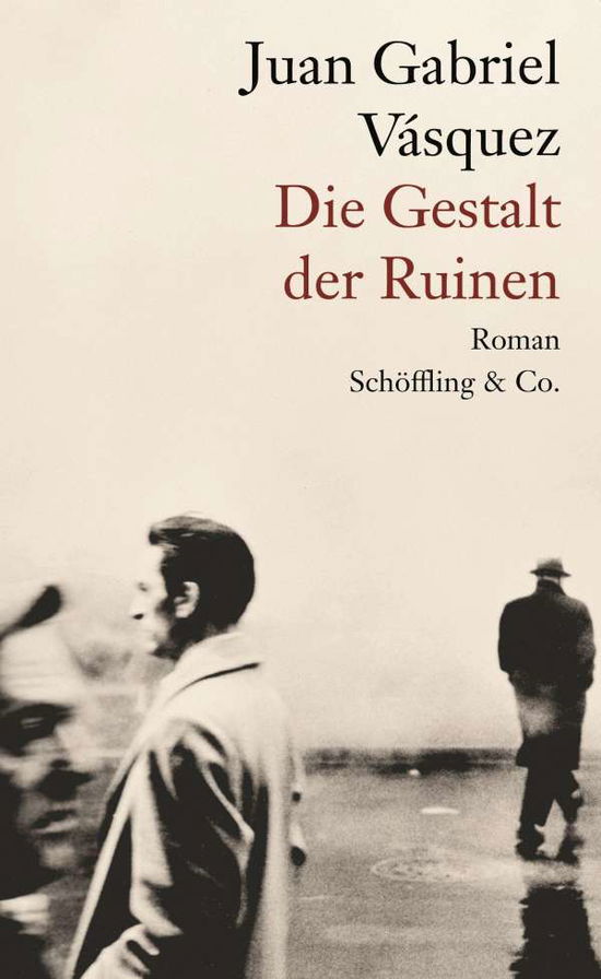 Cover for Vásquez · Die Gestalt der Ruinen (Book)