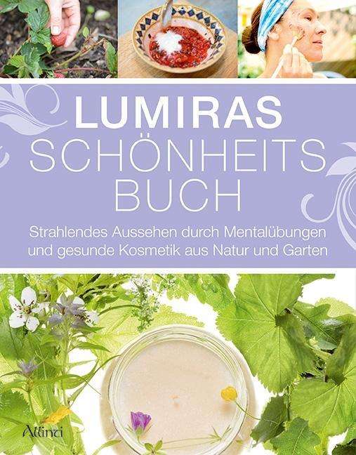 Cover for Lumira · Lumiras Schönheitsbuch (Book)