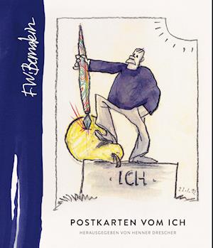 Cover for Henner Drescher · F.W. Bernstein - Postkarten vom Ich (Book) (2024)