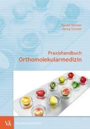 Cover for Stossier · Praxishandbuch Orthomolekularm (Book)