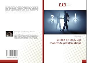 Cover for Kane · Le don de sang, une modernité prob (Buch)