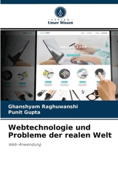 Cover for Ghanshyam Raghuwanshi · Webtechnologie und Probleme der realen Welt (Pocketbok) (2021)