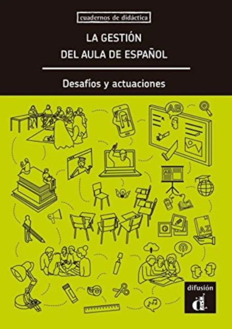 Cover for Amanda Canals Remola · La gestion del aula de espanol. Desafios y actuaciones (Paperback Book) (2020)