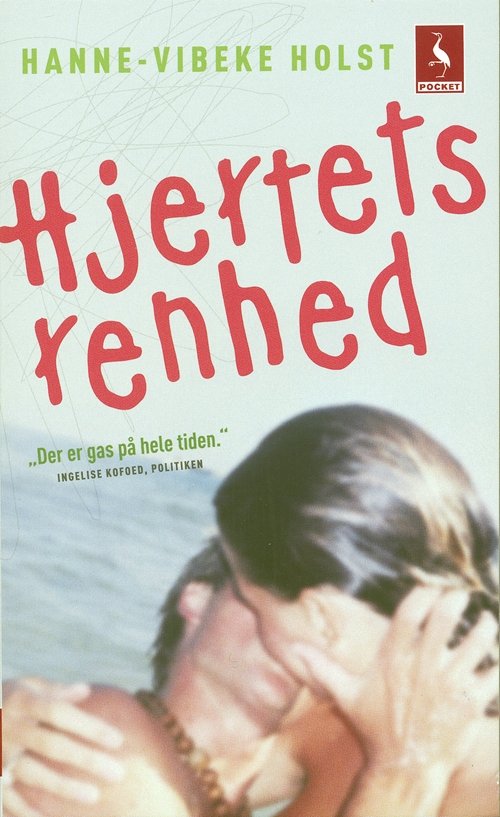 Cover for Hanne-Vibeke Holst · Gyldendal Pocket: Hjertets renhed (Bog) [5. udgave] [Pocket] (2007)