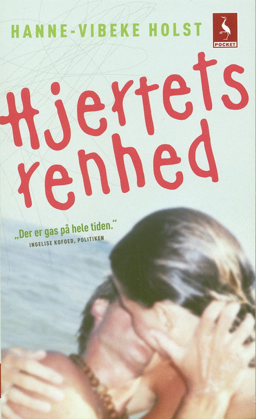 Gyldendal Pocket: Hjertets renhed - Hanne-Vibeke Holst - Bücher - Gyldendal - 9788702063172 - 6. November 2007