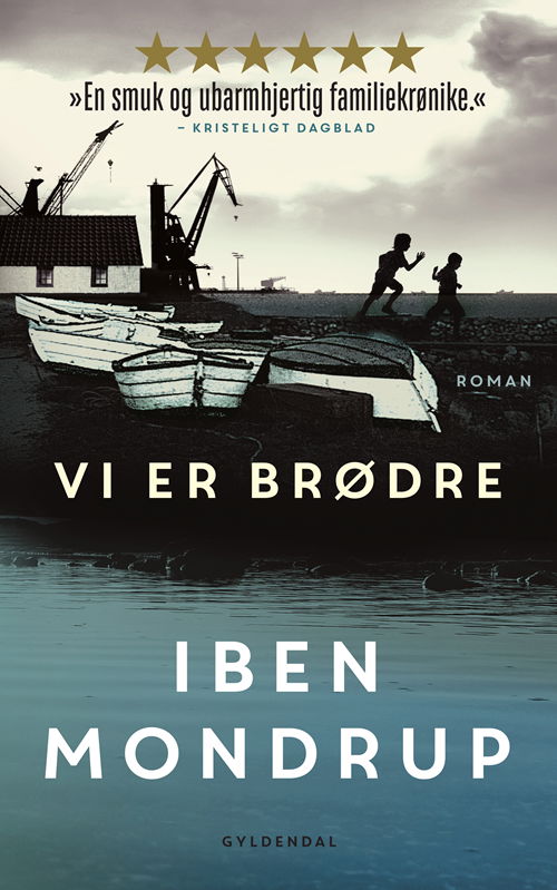 Vi er brødre - Iben Mondrup - Bücher - Gyldendal - 9788702302172 - 10. Juni 2020