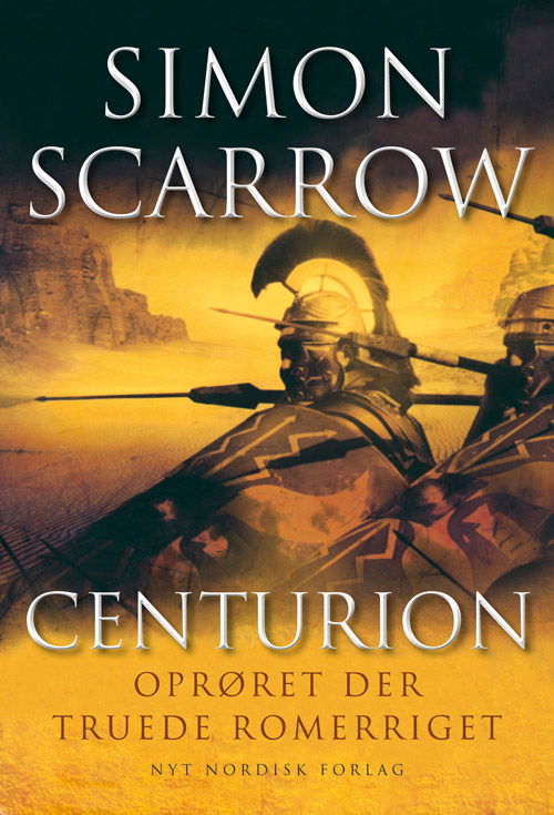 Cover for Simon Scarrow · Centurion (Sewn Spine Book) [1st edition] (2010)