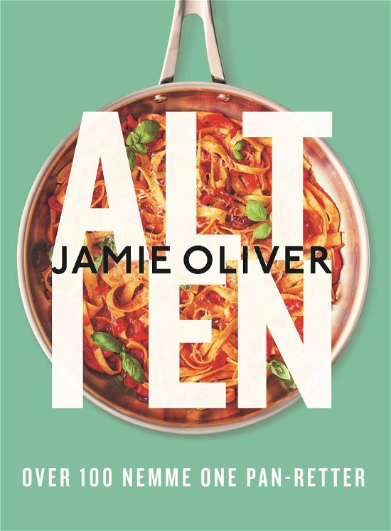 Cover for Jamie Oliver · Alt i en (Bound Book) [1th edição] (2022)