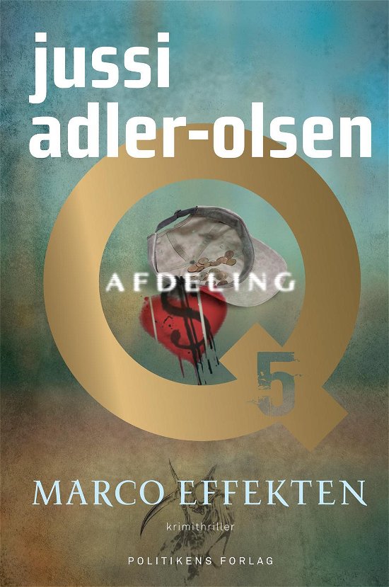 Cover for Jussi Adler-Olsen · Afdeling Q: Marco Effekten - Q-udgaven (Hardcover Book) [9. Painos] [Hardback] (2014)