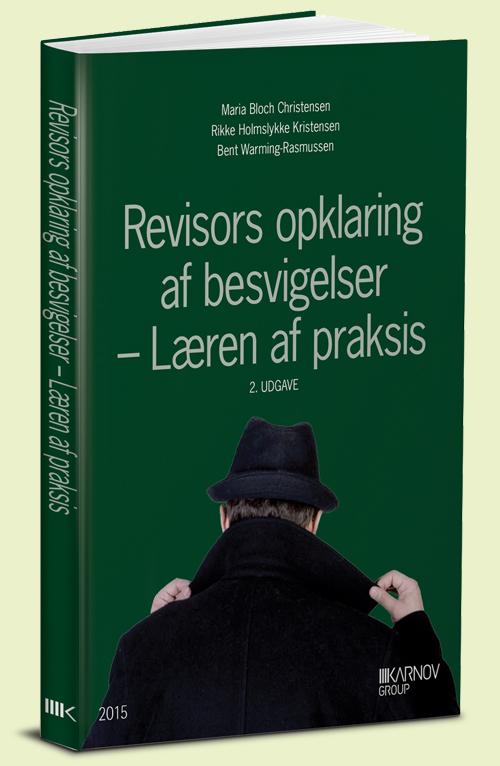 Cover for B. Warming-Rasmussen; M.B. Christensen; R.H. Kristensen · Revisors opklaring af besvigelser (Hæftet bog) [2. udgave] (2015)