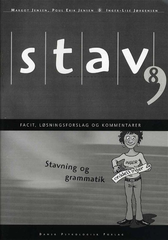 Cover for Poul Erik Jensen Inger-Lise Jørgensen · STAV 8 - Facit, løsningsforslag og kommentarer, 5.udgave (Hæftet bog) [5. udgave] (2015)