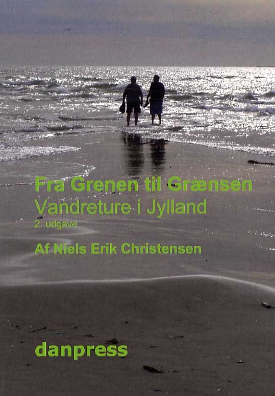Cover for Niels Erik Christensen · Fra Grenen til Grænsen (Sewn Spine Book) [2e édition] (2015)