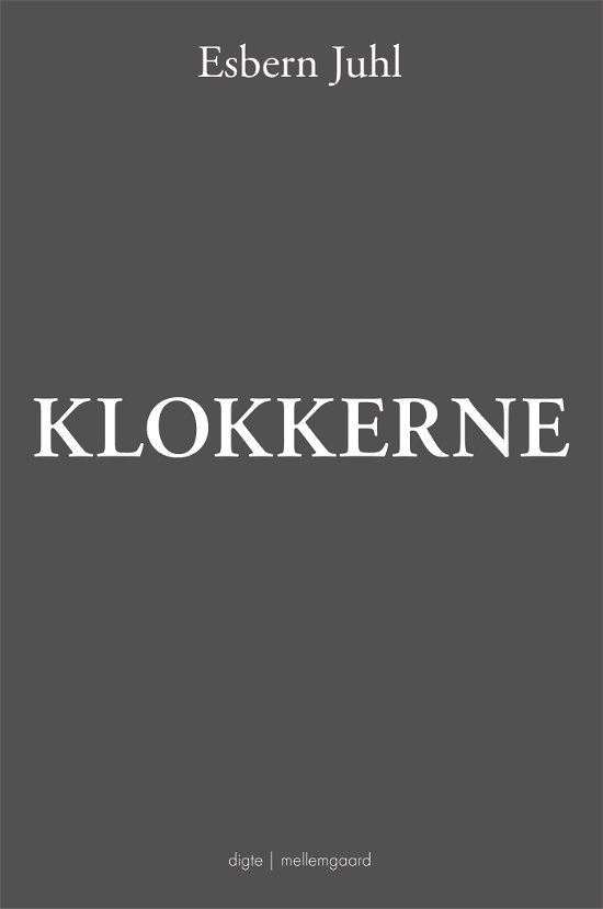 Cover for Esbern Juhl · Klokkerne (Poketbok) [1:a utgåva] (2022)