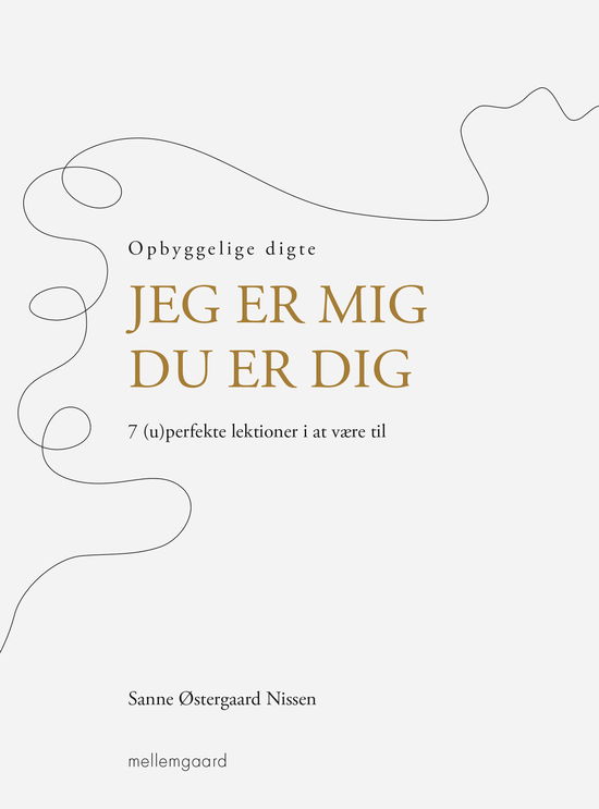 Cover for Sanne Østergaard Nissen · Jeg er mig - Du er dig (Sewn Spine Book) [1. Painos] (2023)