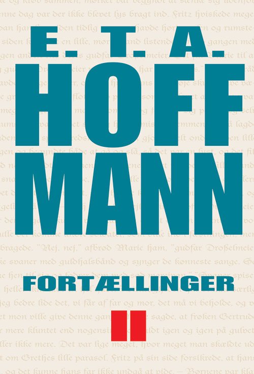 Cover for E. T. A. Hoffmann · Fortællinger bind II (Sewn Spine Book) [1. Painos] (2012)