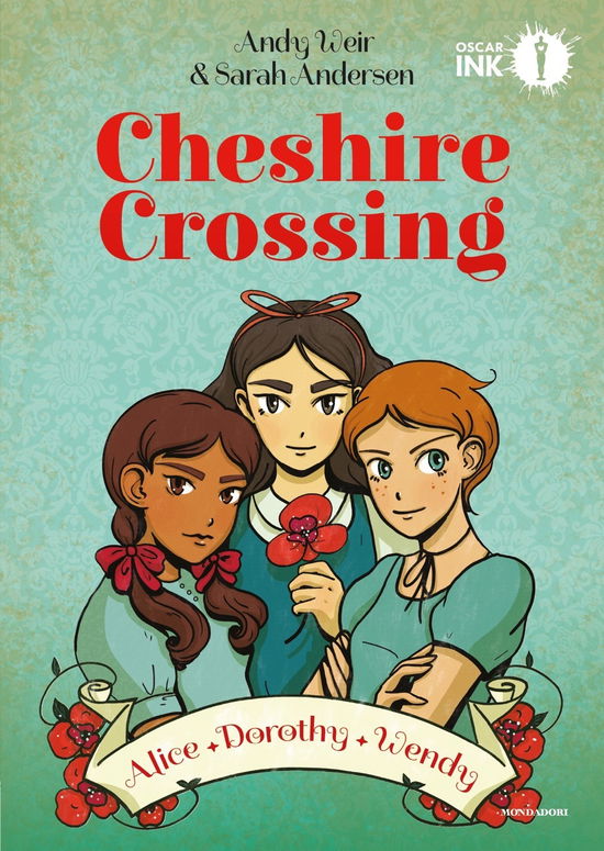 Cover for Andy Weir · Cheshire Crossing. Alice Dorothy Wendy (Book)