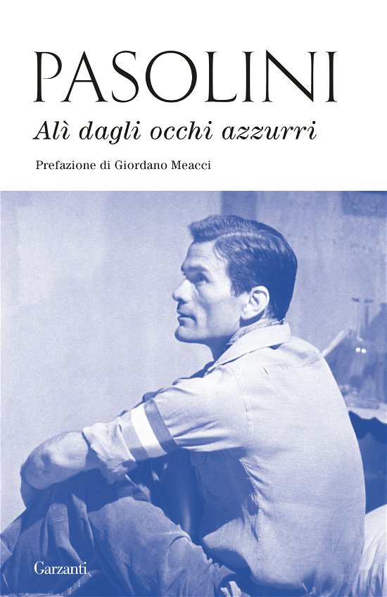 Cover for Pier Paolo Pasolini · Ali Dagli Occhi Azzurri (Book)