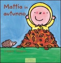 Cover for Liesbet Slegers · Mattia In Autunno. Ediz. Illustrata (Bog)