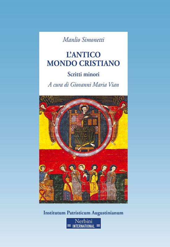 Cover for Manlio Simonetti · L' Antico Mondo Cristiano. Scritti Minori (Bog)