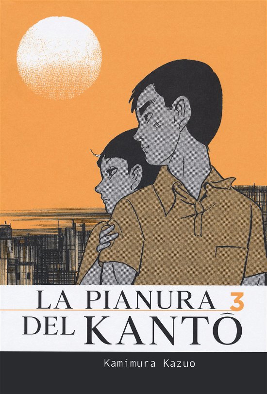 Cover for Kazuo Kamimura · La Pianura Del Kanto #03 (Bok)