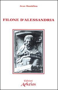 Cover for Jean Danielou · Filone D'alessandria (Book)