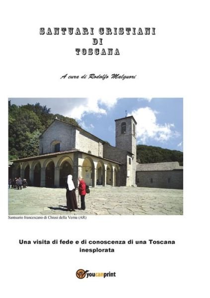 Cover for Rodolfo Malquori · Santuari Toscani (Paperback Book) (2013)
