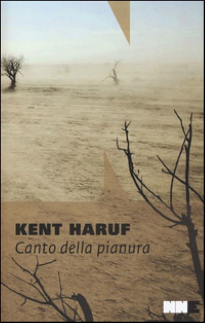 Cover for Kent Haruf · Canto Della Pianura. Trilogia Della Pianura (Bok)