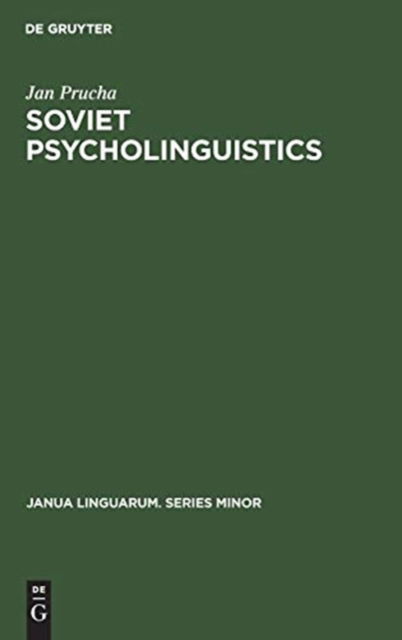 Cover for Jan Prucha · Soviet Psycholinguistics (Hardcover Book) (1972)