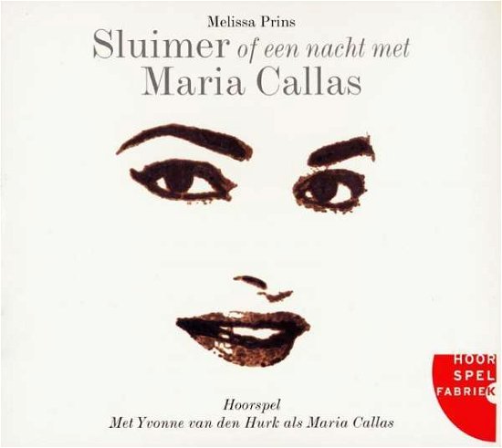 Cover for Audiobook · Sluimer Of Een Nacht Met Maria Callas (CD) (2011)