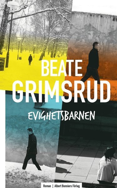 Cover for Beate Grimsrud · Evighetsbarnen (ePUB) (2015)
