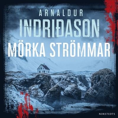 Cover for Arnaldur Indridason · Erlendur Sveinsson: Mörka strömmar (Audiobook (MP3)) (2020)