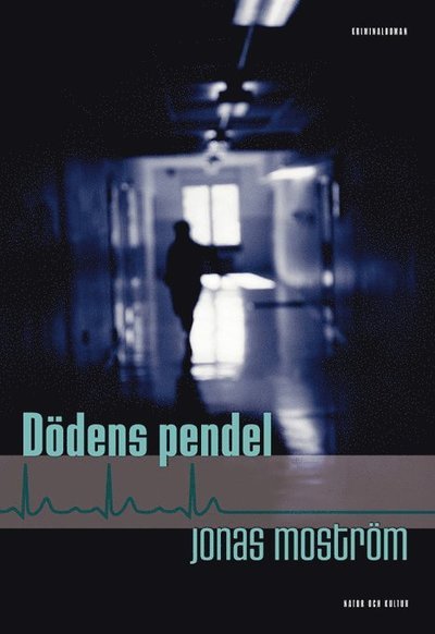 Cover for Jonas Moström · Axberg och Jensen: Dödens pendel (ePUB) (2007)