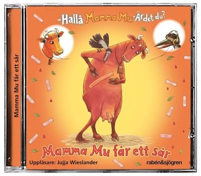 Cover for Jujja Wieslander · Mamma Mu får ett sår (Hörbok (MP3)) (2014)
