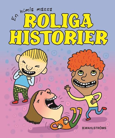 Cover for Maria Marchner · En himla massa roliga historier (Hardcover Book) (2011)