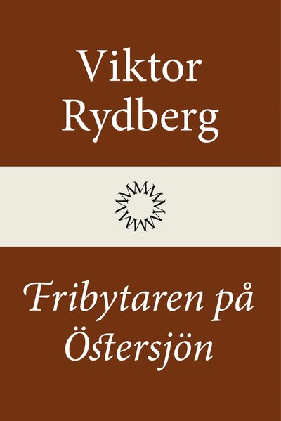 Cover for Viktor Rydberg · Fribytaren på Östersjön (Innbunden bok) (2026)