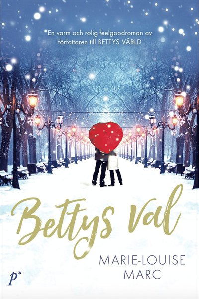 Cover for Marie-Louise Marc · Bettys val (ePUB) (2017)