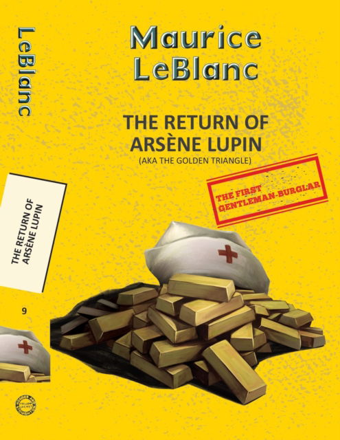Cover for Maurice Leblanc · Arsene Lupin 9: The Return of Arsene Lupin (Aka the Golden Triangle) - Yellowbacks (Paperback Book) (2025)