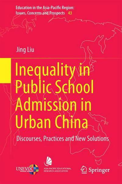 Cover for Liu · Inequality in Public School Admission in Urban China (Bog) [1st ed. 2018 edition] (2018)