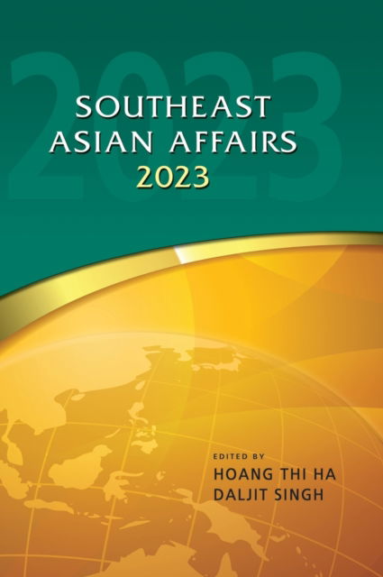 Cover for Southeast Asian Affairs 2023 - South East Asian Affairs (Hardcover Book) (2023)