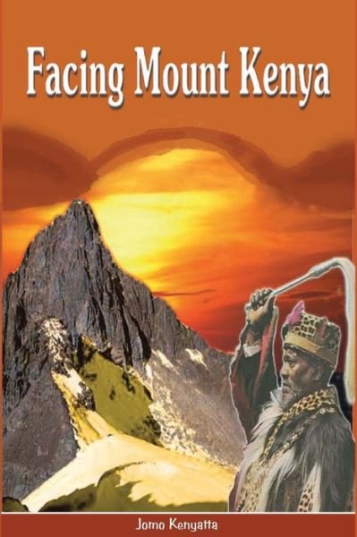 Cover for Jomo Kenyatta · Facing Mount Kenya. the Traditional Life of the Gikuyu (Pocketbok) (1978)