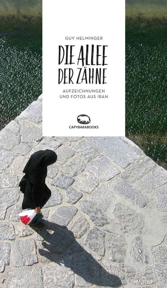 Cover for Helminger · Die Allee der Zähne (Book)