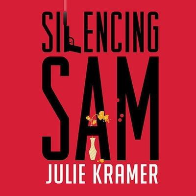 Silencing Sam - Julie Kramer - Muziek - TANTOR AUDIO - 9798200106172 - 30 juni 2010