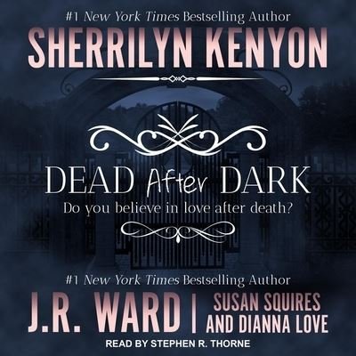 Cover for Sherrilyn Kenyon · Dead After Dark (CD) (2019)