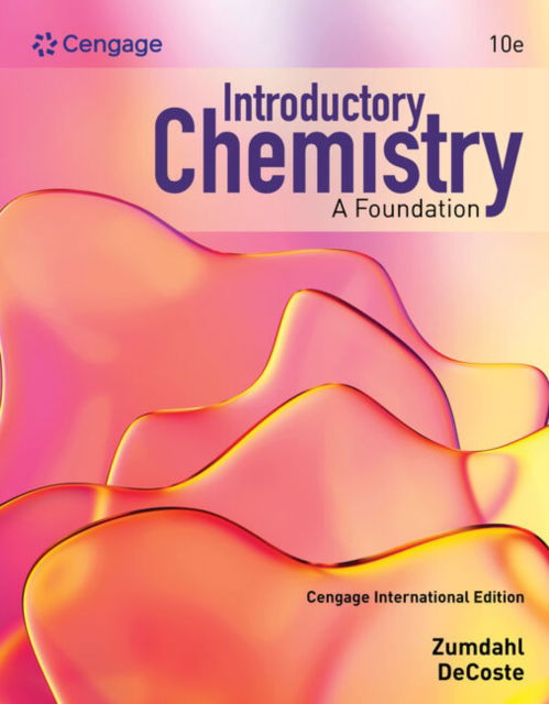 Introductory Chemistry Foundation, Cengage International Edition - Zumdahl, Steven (University of Illinois, Urbana-Champaign) - Books - Cengage Learning, Inc - 9798214446172 - April 20, 2025