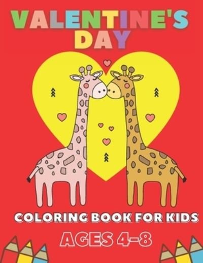 Cover for Pixi Jar · Valentine's Day Coloring Book For Kids Ages 4-8 (Paperback Book) (2021)