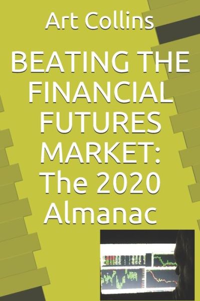 Cover for Art Collins · Beating the Financial Futures Market (Paperback Book) (2020)