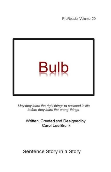 Cover for Carol Lee Brunk · Bulb (Paperback Bog) (2020)