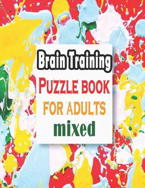 Puzzle book for adults mixed - Bk Bouchama - Böcker - Independently Published - 9798649622172 - 29 maj 2020