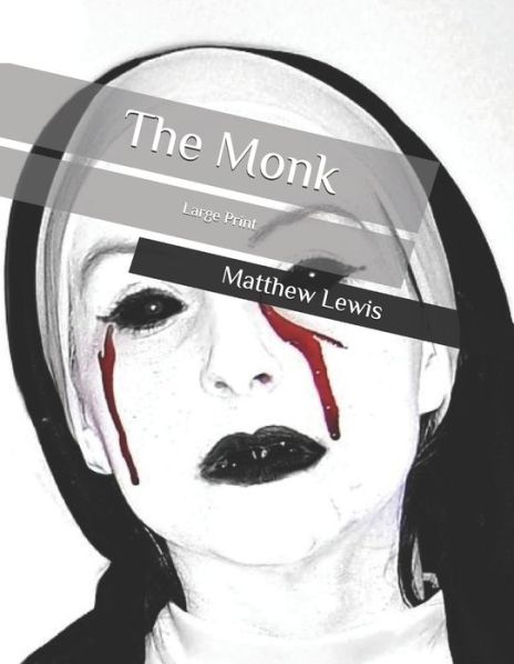 Cover for Matthew Lewis · The Monk (Pocketbok) (2020)